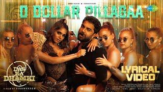 O Dollar Pillagaa - Lyrical Video | Das Ka Dhamki | Vishwaksen | Leon James | Mangli | Deepak Blue