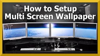 TUTORIAL: Multi Monitor Wallpaper | How to Guide