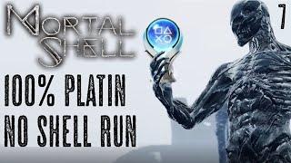 MORTAL SHELL 100% Platin (Deutsch) #7 - Der ganze No Shell Run und die PLATIN! (Obsidian Dark)