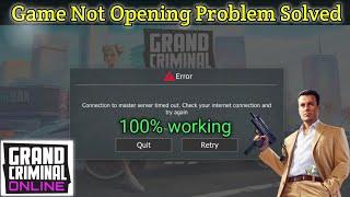 Grand Criminal Online Not Opening Problem Solved 100% Working Tricks || Data Server Error Problem