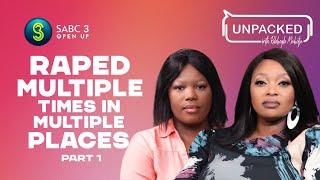 My Sister Watched Me Get Raped (Part 1)  | Unpacked with Relebogile Mabotja - Episode 110 | Season 3