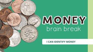 Money Identification Activity | Math Brain Break