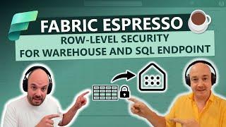 Row-Level security in Fabric Warehouse & SQL Endpoint