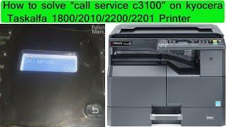 Kyocera TaskAlfa 1800 error code C3100   solution tips