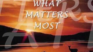 WHAT MATTERS MOST - Kenny Rankin (Lyrics)