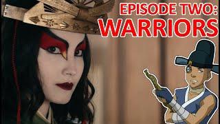 Overanalyzing Netflix's Avatar: Episode Two - Warriors