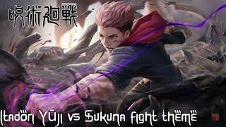syntax - Itadori Yūji vs Sukuna fight theme (concept)
