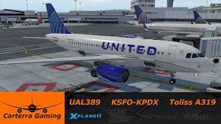 X-Plane 11 Flight - San Francisco to Portland - Toliss A319