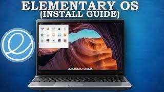 Elementary OS Installation Guide 2019