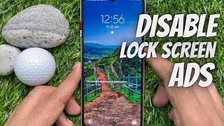 How to Disable Lock Screen Wallpaper services or Ads on Samsung Galaxy Smartphones