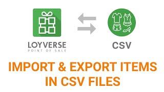 How to import & export items in CSV files - Loyverse POS