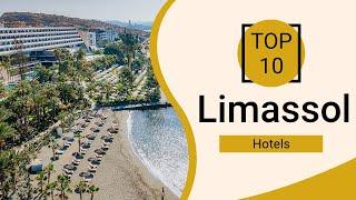 Top 10 Best Hotels to Visit in Limassol | Cyprus - English