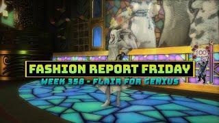 FFXIV: Fashion Report Friday - Week 358 : Flair for Genius