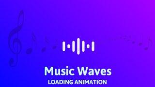 CSS3 - Music Waves Loading Animation | Webkit Coding