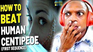 How to Beat the EVIL SURGEON in "THE HUMAN CENTIPEDE" (2009) Nerd Explains REACTION!