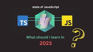 The Future of JavaScript: A 2023 Roadmap #stateofjs