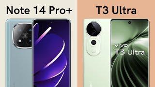 Redmi Note  14 pro plus vs ViVO T3 Ultra | Which One is BEST?