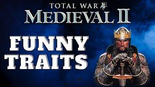 Medieval 2 Total War - Funny Traits