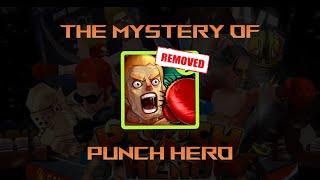 The Mystery of Punch Hero