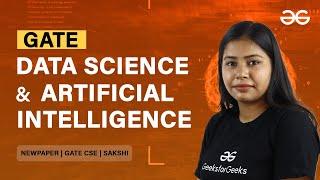 GATE Data Science and Artificial Intelligence | Newpaper | GATE CSE