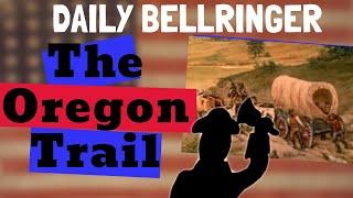 The Oregon Trail History