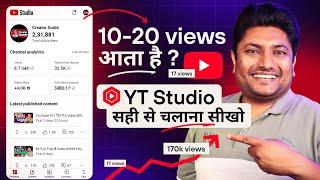 10-20 Views आता है YT Studio सही से चलाना सीख लो | YouTube Studio App All Features Explained