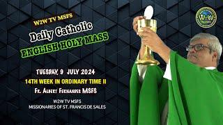 TUESDAY HOLY MASS | 9 JULY 2024 | 14TH WEEK IN ORDINARY TIME II by Fr Albert MSFS #holymass