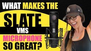 Vocal Mic Shootout: Slate VMS-The last microphone you'll ever need to buy