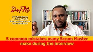 5 Common mistakes made by scum master when talking about their last project