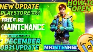 FREE FIRE NEW UPDATE | GAME IS NOT OPENING | FREEFIRE OB31 - GARENA FREE FIRE | AWM GAMERS !!