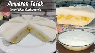 Resep Wadai Khas Banjarmasin || Amparan Tatak Versi Pirex