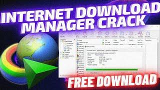 IDM CRACK  INTERNET DOWNLOAD MANAGER 2022  UPDATED DECEMBER 2022