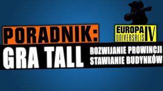 2024 EU4 Tall Guide PL | Jak rozwijać prowincje?