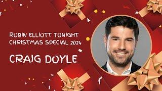 Robin Elliott Tonight Christmas Special - Craig Doyle