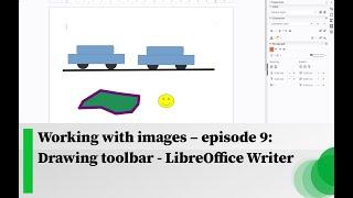 Working with images – episode 9: Drawing toolbar - LibreOffice Writer