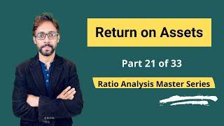 Return on Assets (ROA) - Meaning, Formula, Calculation & Interpretations