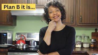 Best Laid Plans Often Go Awry! Weekly Home Blessing Homemaking with Denise