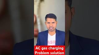 AC gas charging Problem solution learn very useful information watch part 1