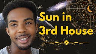 Sun in 3rd House in Natal Birth Chart | World Class Communicator! ️️ #astrology #zodiac