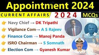 Appointment 2024 Current Affairs | Who Is Who Current Affairs 2024 | Important Appointment 2024 MCQs