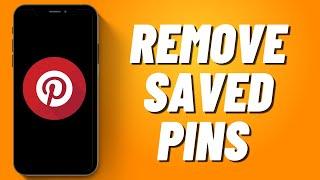 How to Remove Saved Pins on Pinterest (2023)