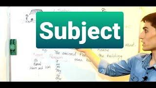 What is subject?