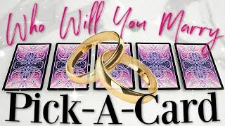 Who Will You Marry?  (Psychic Reading / PICK A CARD)