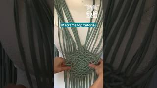 MACRAME CROP TOP “SAGE” DIY TUTORIAL coming soon - subscribe to my channel  #shorts