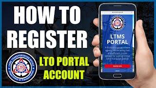 PAANO MAGREGISTER SA LTO PORTAL | LTMS ONLINE PORTAL | HOW TO CREATE AN ACCOUNT