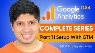 Part 1 - Google Analytics Complete Tutorial Series in Hindi | How To Set Up Google Analytics