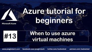 When to use azure virtual machines