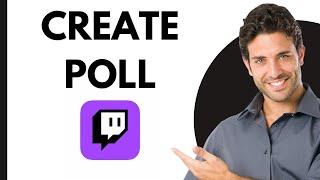 How To Create A Twitch Poll (2024)