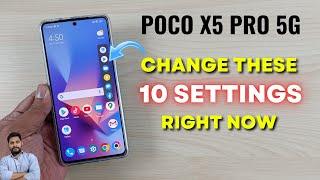 Poco X5 Pro 5G : Change These 10 Settings Right Now