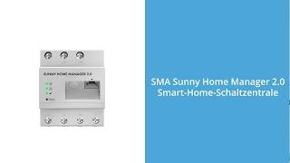 In 2 Min ausgecheckt: SMA Sunny Home Manager 2.0